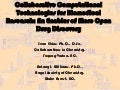 Acs collaborative computational technologies for biomedical research an enabler of more open drug discovery