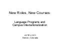 New Roles, New Courses: Language Programs and Campus internationalization