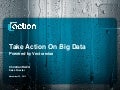 Action Apps Business Intelligence, OW2con11, Nov 24-25, 2011, Paris