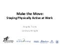 Make the Move: Staying Physically Active at Work