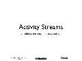 Activity Streams - Simple Sentences, Infinite Potential
