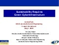 Sustainability Requires Green Cyberinfrastructure