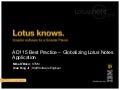 AD115 -- Best Practice -- Globalizing Your IBM Lotus Notes Applications