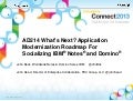 AD214 What&rsquo;s Next? Application Modernization Roadmap for Socializing IBM Notes & Domino