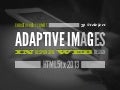 [html5tx] Adaptive Images in Responsive Web Design