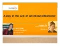 A Day In The Life Of An Inbound Marketer Final