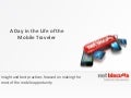 A Day in the Life of the Mobile Traveler - Phocus Wright presentation 11-16