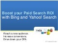[WEBINAR] Boost Your Paid Search ROI with Bing and Yahoo! Search