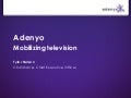5 X Hot Mobile Technologies Presentation - Adenyo