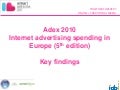 ADEX 2010 Internet advertising spending in europe (5th edition)