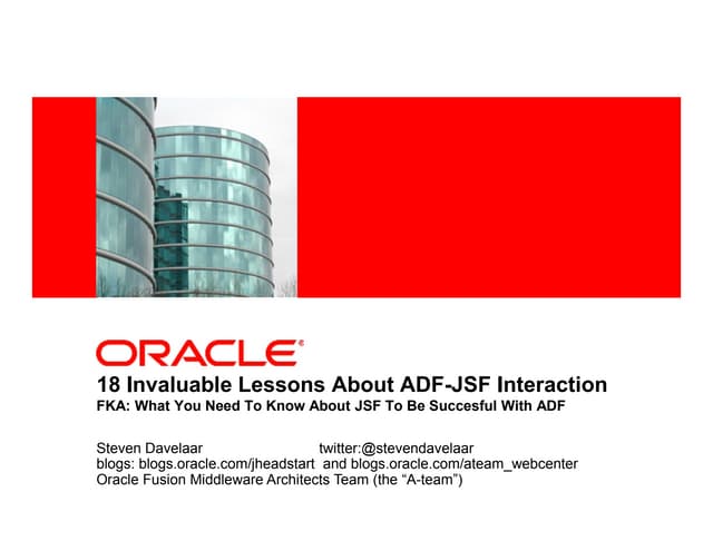 18 Invaluable Lessons About ADF-JSF Interaction