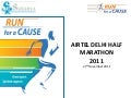 Presentation On How You Can Run AND Raise Pledges For Sukarya in Delhi Half Marathon 2011
