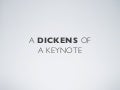 A Dickens of A Keynote