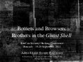 BruCon (Brussels 2011) Hacking Conference - Botnets and Browsers (Brothers in the Ghost Shell)