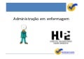 Administração em enfermagem hupe 2012