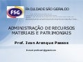 AdministraçãO De Recursos Materiais E Patrimoniais Slidesaulas