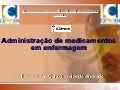 Administração de medicamentos em enfermagem
