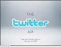 The Twitter API: A Presentation to Adobe