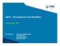 ADR - Perceptions and Realities
