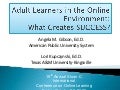 Learning Theories and Instructional Pathways for Adult Learners in the Online Environment