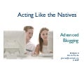 Advanced Blogging Ideas & Tools