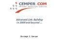 Advanced Linkbuilding in 2009 and beyond