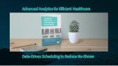 Advanced Analytics for Efficient He...