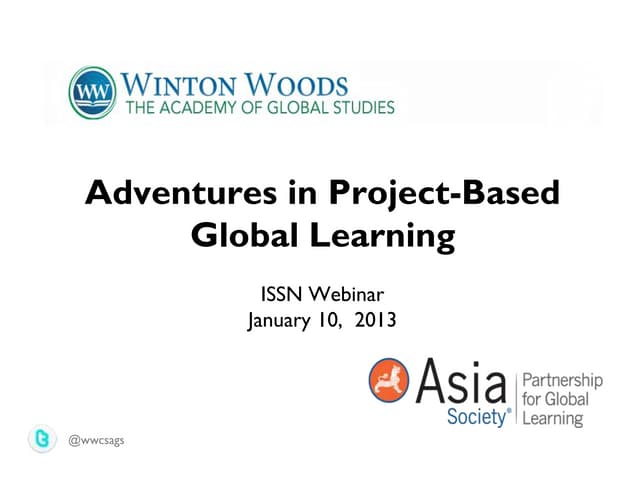 Adventures in Project Based Global Learning