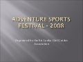 Adventure sports festival   2008