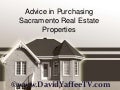 Advice in Purchasing Sacramento Real Estate Properties