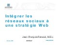 Intégrer les réseaux sociaux à une stratégie Web