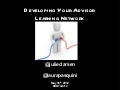 Developing Advisor Learning Networks