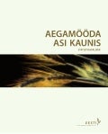 Aegamooda asi kaunis. Statistikavalimik