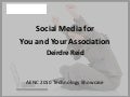 Social Media for You and Your Association