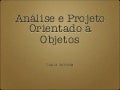 Análise e Projeto Orientado a Objetos