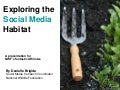 Exploring the Social Media Habitat (For NWF Affiliates)