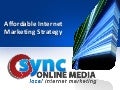 Affordable internet marketing strategy