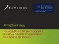 AFS@Publishing : 3 innovations technologiques pour valoriser et monétiser vos fonds éditoriaux