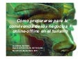 Agencias de viajes, como prepararse para la convivencia del off on line noviembre 2011