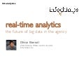 Real-Time Analytics: The Future of Big Data in the Agency