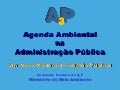 Agenda Ambiental na Administração Pública