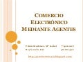 Comercio Electrónico mediante Agentes