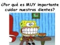 ¡A cuidar nuestros dientes!