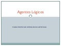 Agentes Lógicos