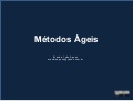 Métodos ágeis