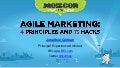 Agile Marketing: 4 Principles and 13 Hacks - SEOmoz MozCon 2012