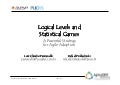 Logical Levels andStatistical Games - A Powerful Strategy for Agile Adoption