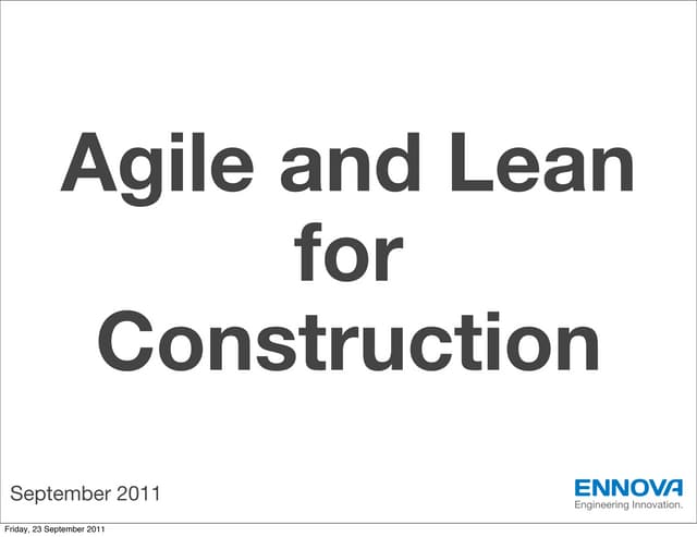 Agile and Lean for Construction