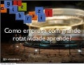 Agile brazil 2011 - como empresa com grande rotatividade aprende