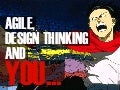 Agile design thinking and you... ux australia2011